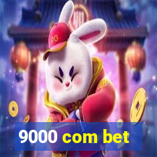 9000 com bet